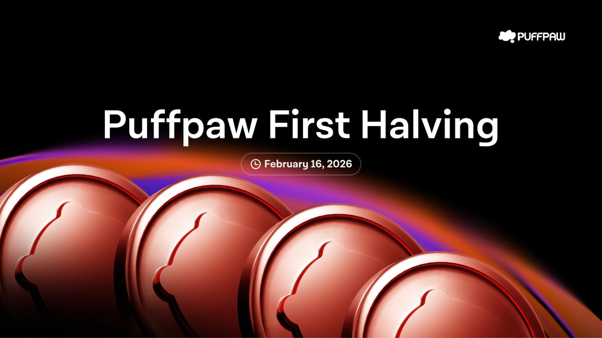 The first Puffpaw halving will begin on February 16, 2026.

Full explanation👇