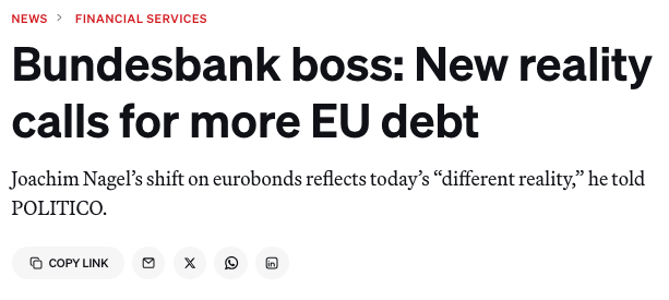 Who'd have thought that Bundesbank's Nagel is caving in before Merz? 

They're falling like dominoes, only to find that the mere ability to borrow at a supranational level will not help an overregulated &amp; overtaxed economy.