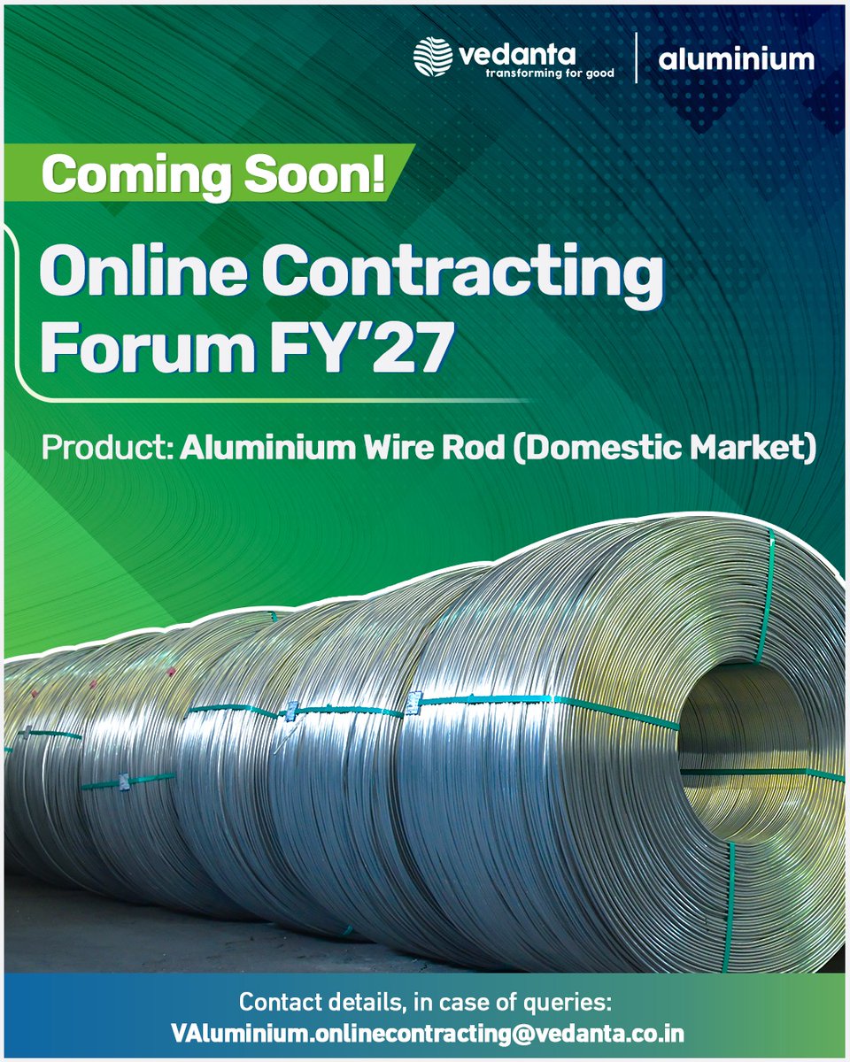 VedantaAluminum's tweet image. Planning for FY’27 starts here.  

Join our Online Contracting Forum for the domestic wire rod market to stay ahead of demand trends.

Register: forms.office.com/Pages/Response…

For queries: VAluminium.onlinecontracting@vedanta.co.in

#VedantaAluminium #WireRods