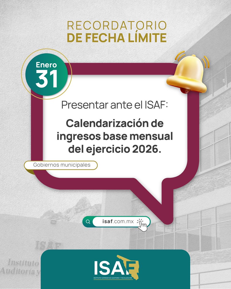 📅  Aviso importante: 31 de enero
Los ayuntamientos del estado de Sonora deberán presentar ante el ISAF la Calendarización de Ingresos Base Mensual del ejercicio 2026.
.
#ISAFCiudadano