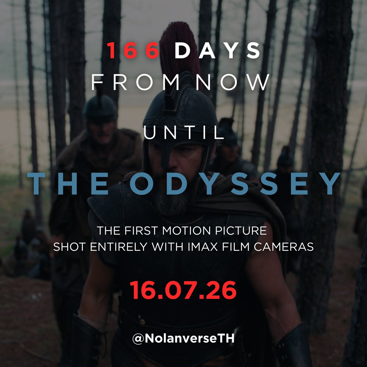 อีก 166 วัน
เตรียมนับถอยหลังสู่การเดินทางกลับบ้าน ที่จะสร้างประวัติศาสตร์หน้าใหม่ให้แก่โลกภาพยนตร์

" THE ODYSSEY "
มหากาพย์โอดิสซี

ภาพยนตร์เรื่องแรกของโลกที่ถ่ายทำด้วยกล้องฟิล์ม IMAX ทั้งเรื่อง

16 กรกฎาคมนี้ ในระบบ IMAX ระบบพิเศษอื่น ๆ และโรงทั่วไป

#NolanverseTH #TheOdyssey