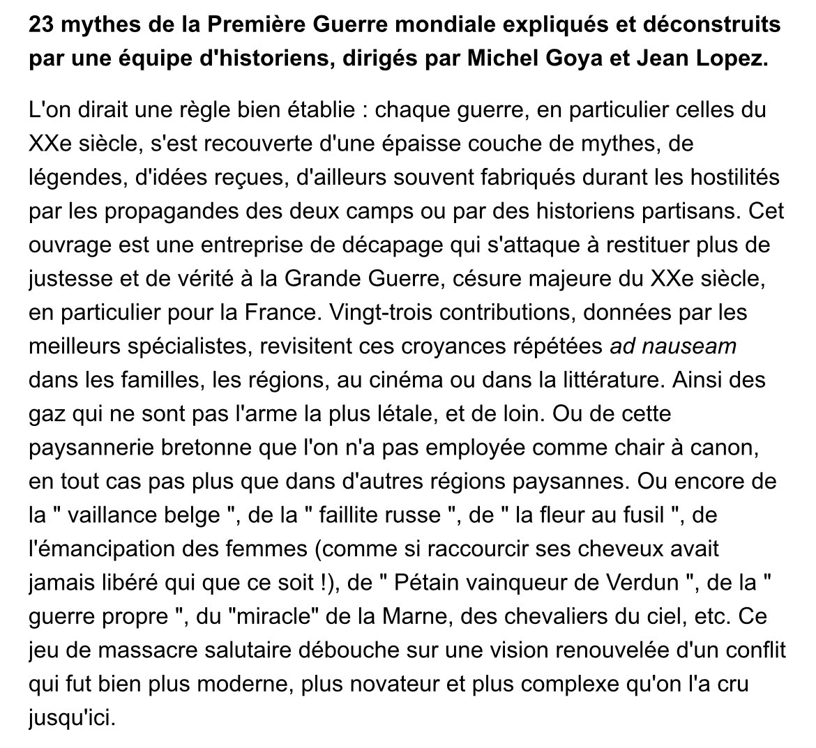 À paraître en avril <a href="/EditionsPerrin/">Editions Perrin</a> <a href="/Armees_Gouv/">Ministère des Armées et des Anciens combattants</a> 

Les mythes de la Première Guerre mondiale - Michel Goya et Jean Lopez (dir.)
