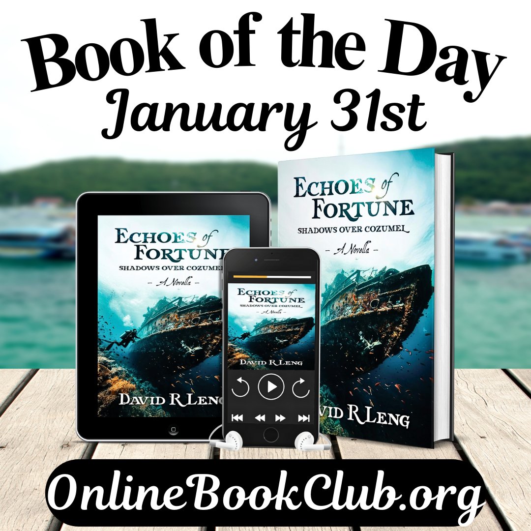 TwBookClub's tweet photo. Book of the Day, January 31st – C/T/M/H, Rated 5 Stars

Temporarily discounted to only $.99 cents on Kindle, and FREE on KU! Get your copy below:
https://t.co/MbKQ3Pcvv7

Echoes of Fortune: Shadows Over Cozumel by David R Leng https://t.co/Sdbrp0ogMn