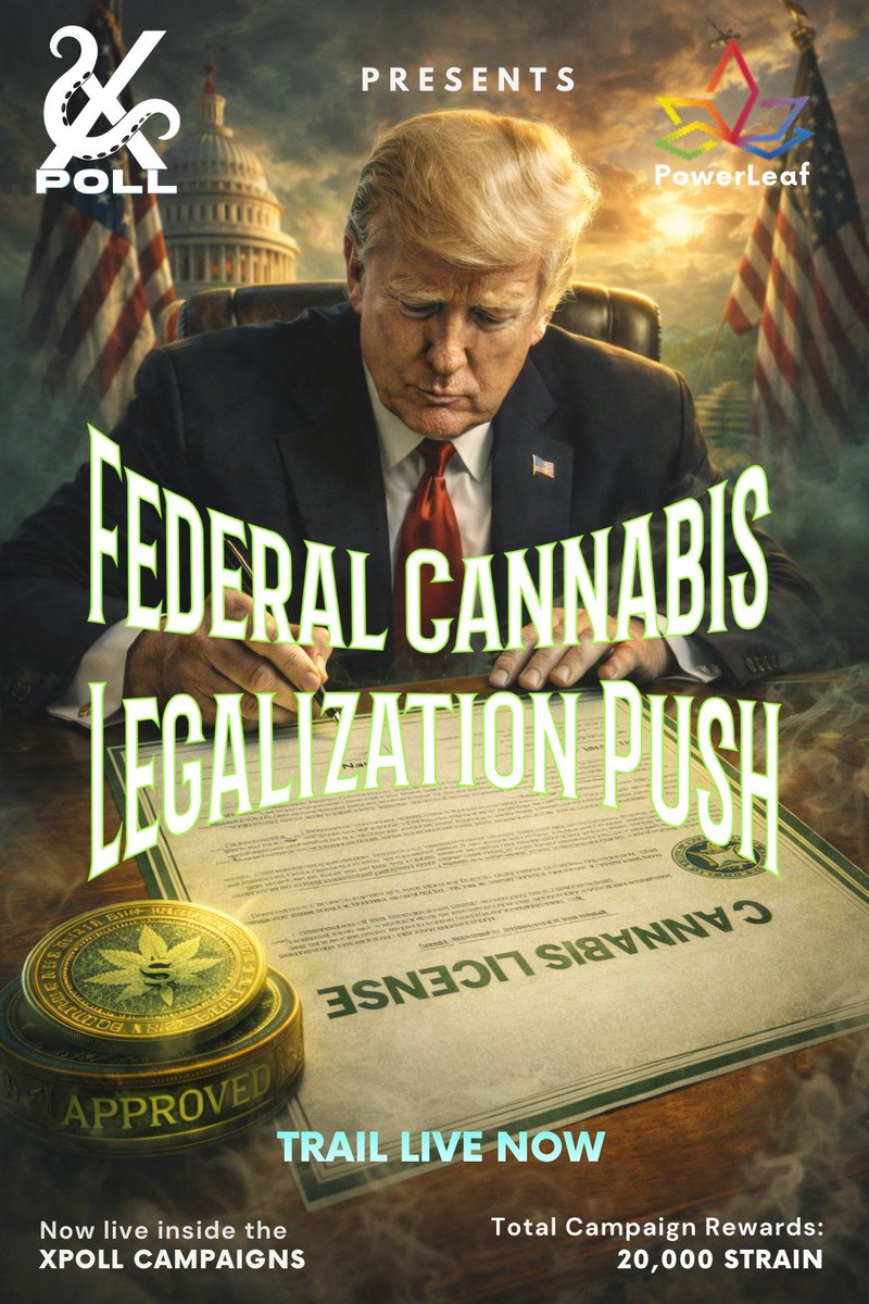 xpollplatform's tweet image. 🌿 Trail Live Now

Cannabis policy is moving from debate to decision.
Federal legalization signals shifting power dynamics, economic opportunity, and a new political reality.
🧠 Powered by XPOLL’s AI Intelligence
💰 20,000 STRAIN in total rewards
🧭 Live now inside XPOLL