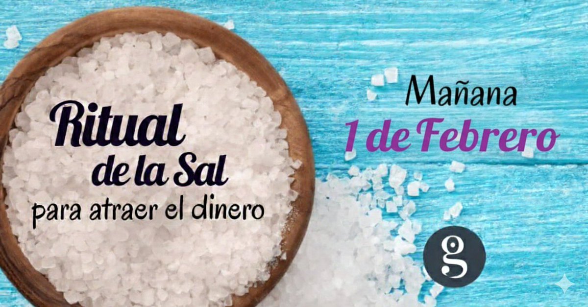 Ritual de la Sal: Mañana 1 de febrero, coloca una cucharada de sal gruesa en un vaso con agua y deja reposar una hora. Luego lava tus manos con esa agua repitiendo: La sal es protectora y ella me ayudará a que mi dinero se multiplique. Deja secar al aire aplaudiendo para activar.