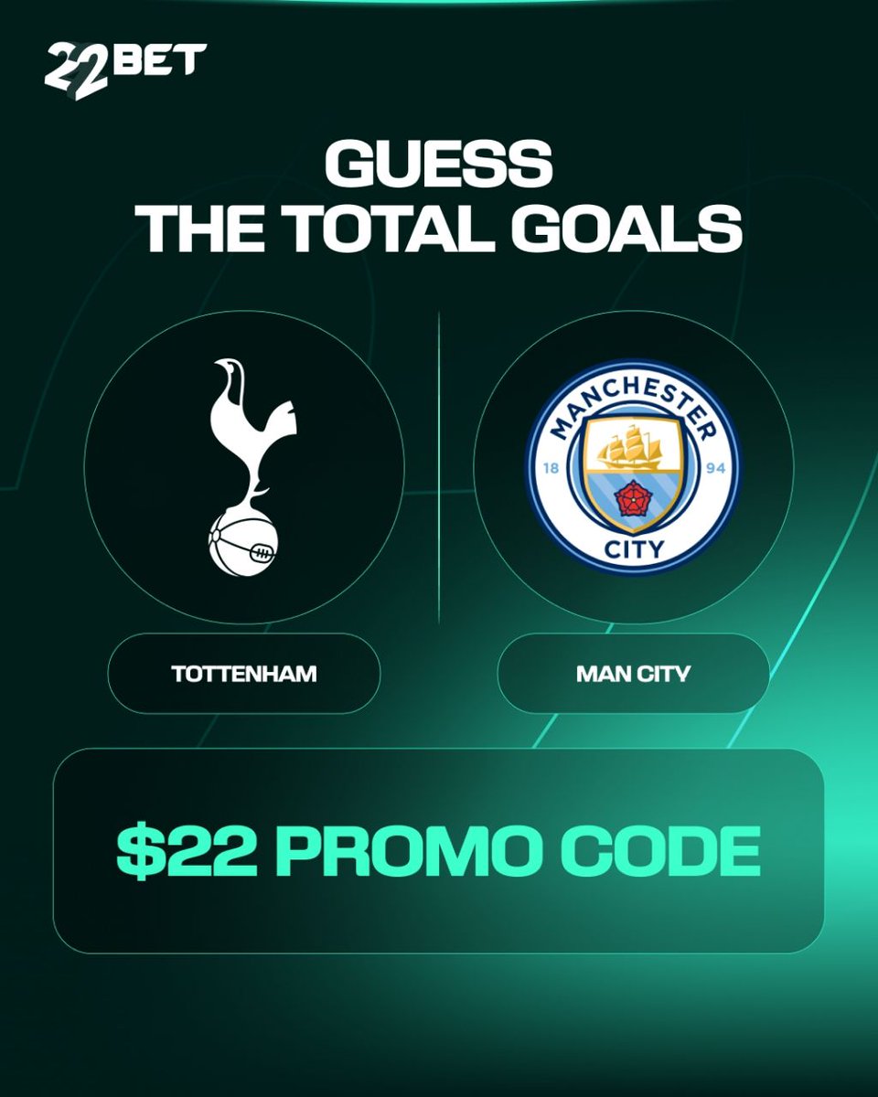 22bet_ghana's tweet image. Spurs 🆚 Man City — a clash built for goals 👀🔥

High tempo. Big chances. Non-stop action ⚽💥
Can you predict the total number of goals in this match?
🎁 Get it right and win a $22 promo code
👇 Drop your prediction below