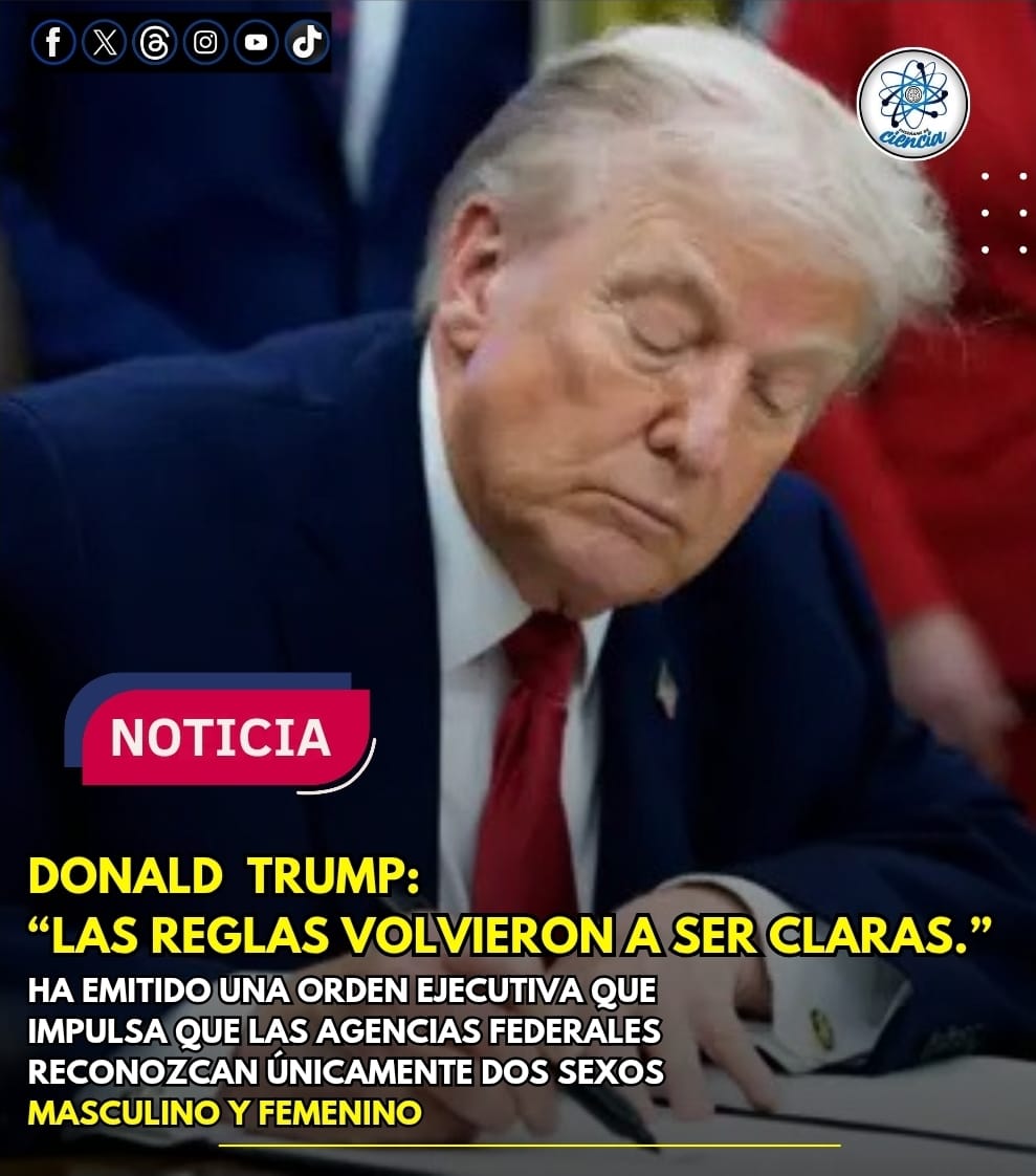🚨📰 TRUMP LO HACE DE NUEVO

🏛️ WASHINGTON CAMBIA LAS REGLAS
El presidente Donald Trump firmó una orden ejecutiva histórica:

👉 🇺🇲 EE. UU. solo reconocerá dos sexos a nivel federal: masculino y femenino, definidos como biológicos y determinados desde el nacimiento.

❌