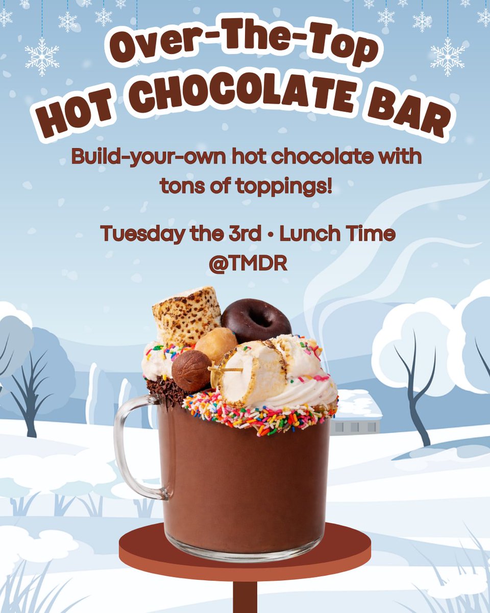 Rockhurstdining's tweet image. Join us in the TMDR this Tuesday during lunch for an Over-The-Top make your own Hot Chocolate Bar!☕️🍫