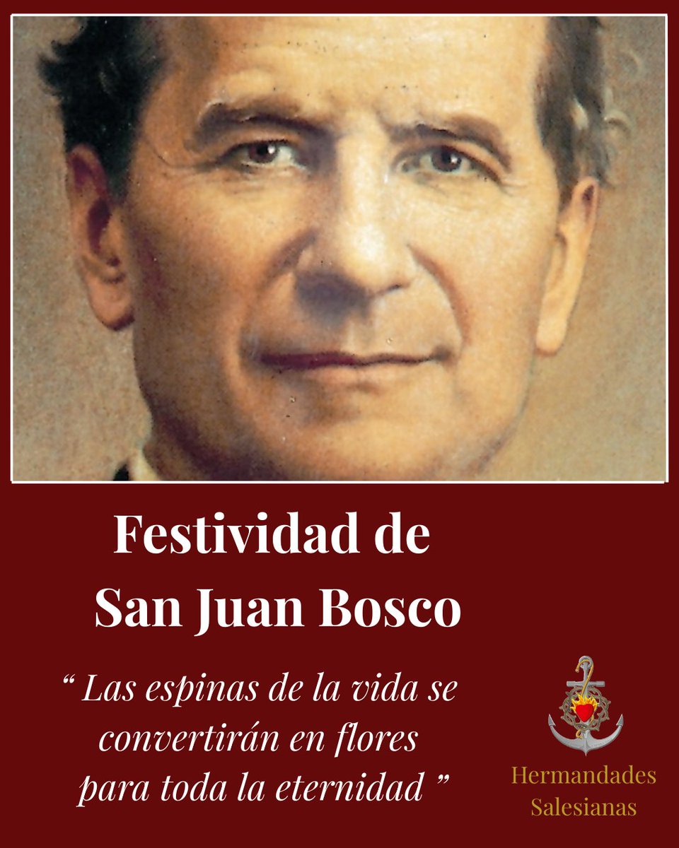HSalesianas's tweet photo. FESTIVIDAD DE SAN JUAN BOSCO |

Hoy 31 de enero celebramos la festividad que la Iglesia dedica a San Juan Bosco.

Feliz día a todos los que sienten el carisma salesiano, en especial a los miembros de nuestras Hermandades Salesianas y que Don Bosco es parte de sus vidas. https://t.co/5s5qjfjFMF