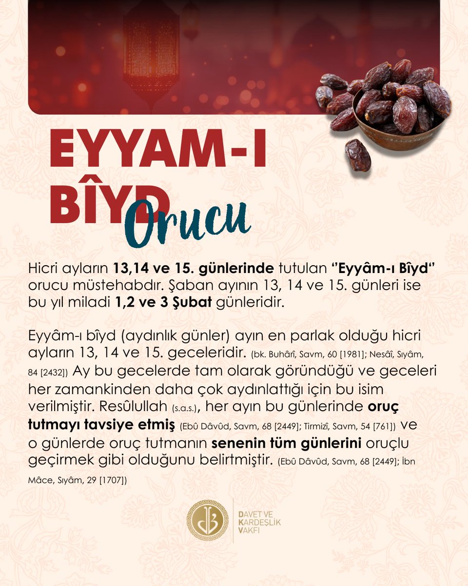 🌕 Eyyâm-ı Bîyd Orucu 

Hicrî ayların 13, 14 ve 15. günleri… Ayın en parlak olduğu bu mübarek günlerde tutulan oruç, Resûlullah ﷺ tarafından tavsiye edilmiştir.    

#EyyamıBiyd #ŞabanAyı