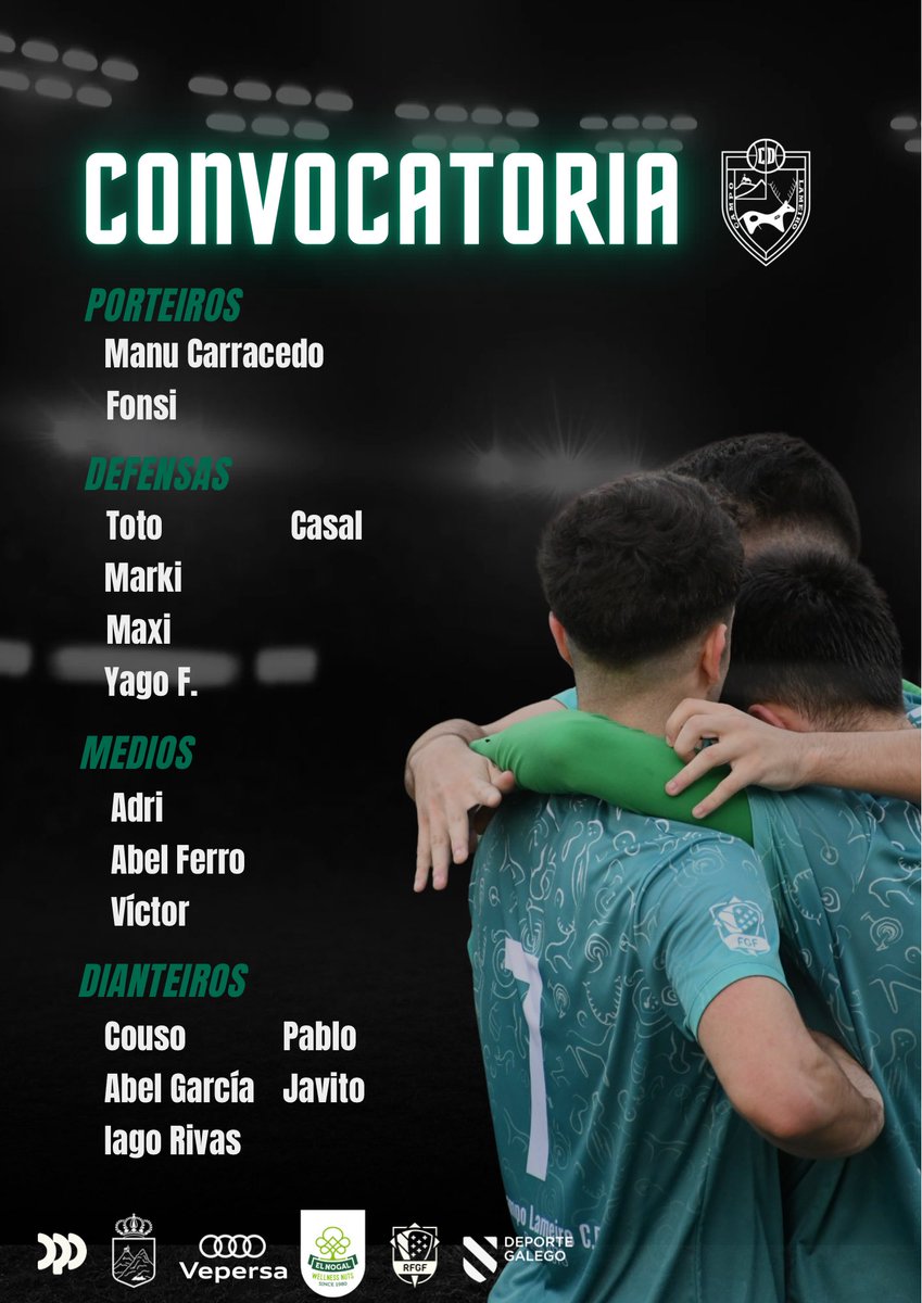 🧩 𝘾𝙊𝙉𝙑𝙊𝘾𝘼𝙏𝙊𝙍𝙄𝘼

Os nosos convocados contra o SD Valiño!