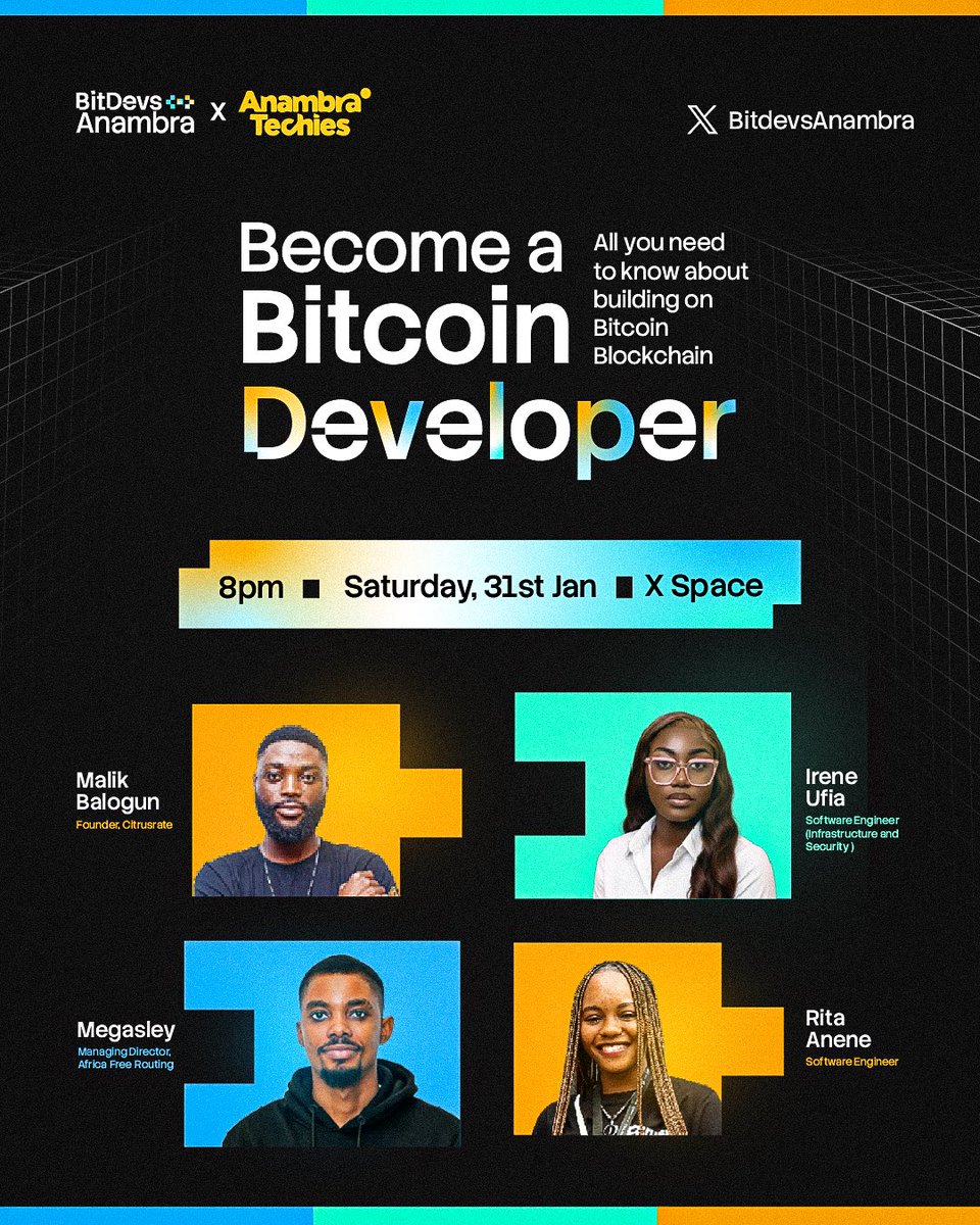 AnambraTechies's tweet photo. Join us tonight space here on x in our collaboration with @BitdevAnambra as we talk #Bitcoin and how to get started as a developer.

Our speakers are all set now’s the time to grab a front row seat.

Set a reminder 👇🏽

 https://t.co/nFGTS4MsoU https://t.co/nnOwQkTHDI