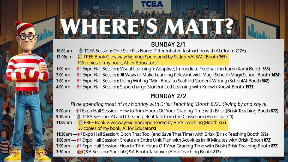 jmattmiller's tweet image. 🔎 Come find me at #TCEA!

From AI differentiation to free book giveaways, my Sunday and Monday are packed with sessions you won't want to miss.

📆 Sunday: Catch me at the SchoolAI, Kami, MagicSchool, and Knowt booths!
📆 Monday: I'll be taking over the Brisk Teaching Booth