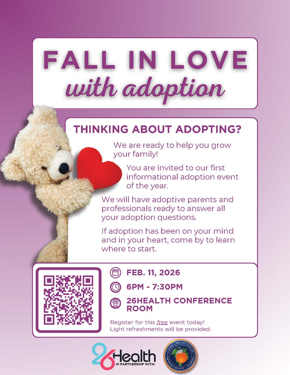 Thinking about adoption?  The Orange County Clerk of Courts has partnered with 26Health for an informative event! Hear from experts, ask questions, and discover if adoption is right for you. More info &amp; register: eventbrite.com/e/fall-in-love…