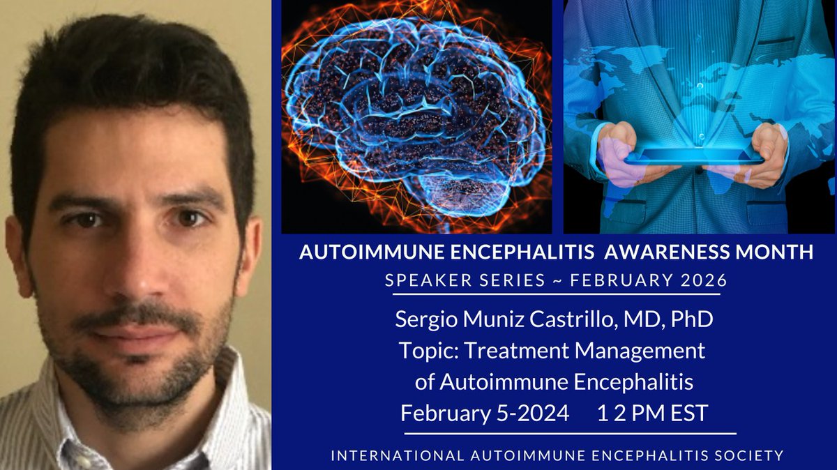 Exciting news! 🎉 Dr. Sergio Muñiz-Castrillo kicks off our 2026 #SpeakerSeries on Feb 5, 12 PM EST, discussing #Treatment Management of #AutoimmuneEncephalitis A must-attend for patients, caregivers &amp; medical pros. Register🔗 Register now 👉: us06web.zoom.us/webinar/regist…  #FreeWebinar