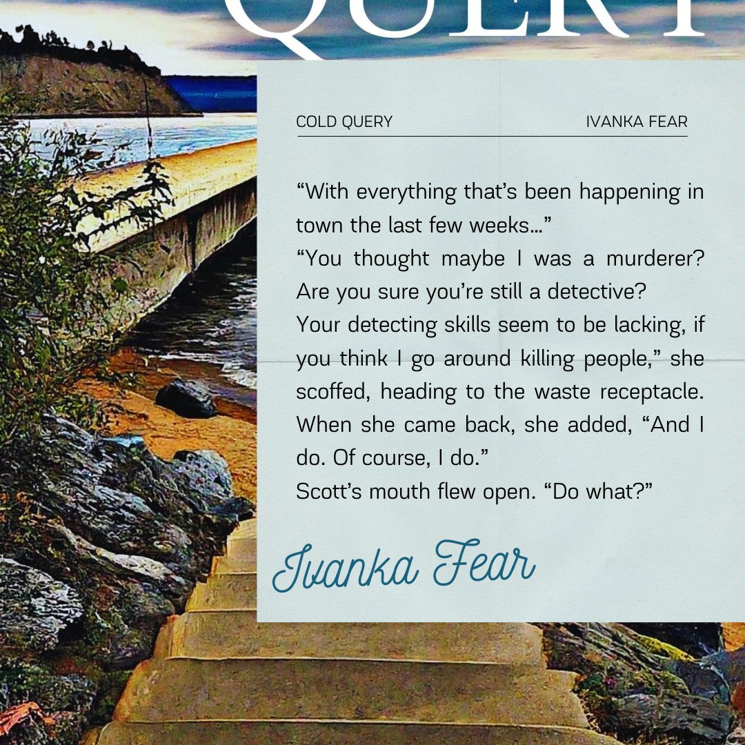 FearIvanka's tweet image. On the topic of my favourite book that I've written: All are my faves. Here's why Cold Query is my favourite: It's the book that got me a literary agent and a publisher. #bookseries #mystery #coldquery #goderichontario #authorslife