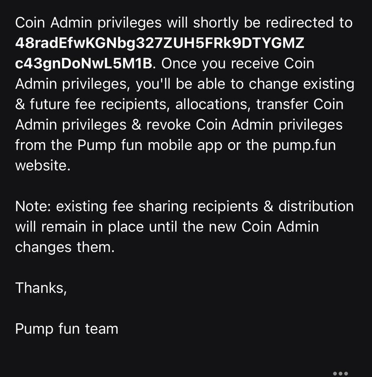 Great news for Elon Coin. $ELON

<a href="/Pumpfun/">Pump.fun</a> has accepted the CTO and redirected the fees to <a href="/Drallio/">Drallio</a> at this wallet:

48radEfwKGNbg327ZUH5FRk9DTYGMZc43gnDoNwL5M1B

The fees will be used to accumulate a treasury for CEX listings, platform/website development, and marketing. 

Maybe