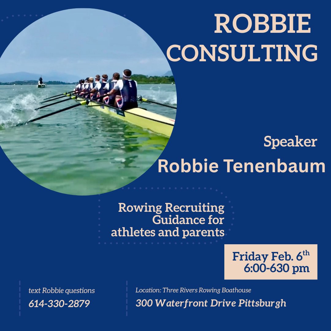 RobbieTenenbaum's tweet photo. Robbie Consulting helps parents and athletes navigate university rowing recruiting.  See you in Pittsburgh on Feb. 6 th https://t.co/TmRv8wwFCA