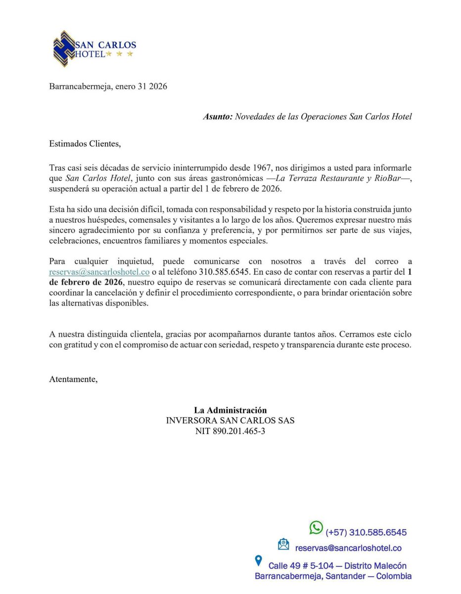El tradicional Hotel San Carlos de Barrancabermeja cierra operaciones después de 59 años. Barrancabermeja y el Magdalena medio, que debería ser la región de la industria petrolera de Colombia, terminan en cenizas por caprichos ideológicos. Lo más triste es que en Barrancabermeja
