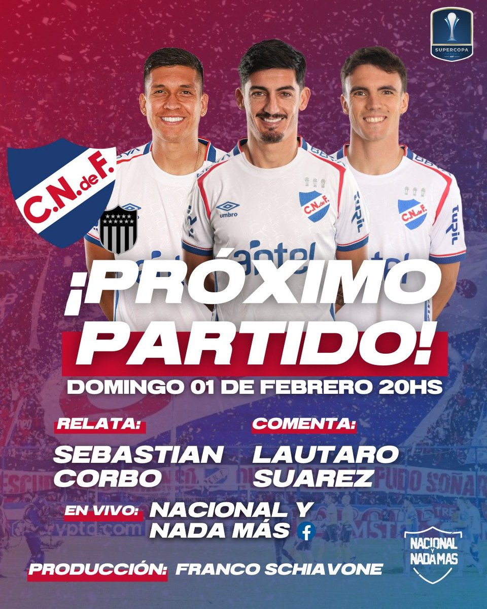 Mañana el Decano juega la final de la Supercopa y <a href="/NacionalYNM/">𝗡𝗔𝗖𝗜𝗢𝗡𝗔𝗟 𝗬 𝗡𝗔𝗗𝗔 𝗠𝗔𝗦</a>  te lleva el partido en vivo y en directo 🗣🔵⚪️🔴

La más escuchada en <a href="/facebook/">Facebook</a>  

#UnMismoSentimiento 
#Campeones 
#Supercopa