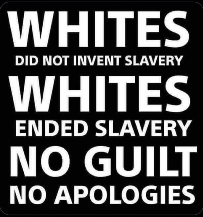 PeriklesGREAT's tweet photo. Did you know WHITE
People ENDED Legalized
Slavery Worldwide ?⁉️ 

Slavery had existed for all of 
human history among every race
on every continent before being 
ended by WHITE People ! 

The British &amp; Americans ended
it between the early 19th &amp; mid-
20th centuries. https://t.co/GBoiqJI0F1