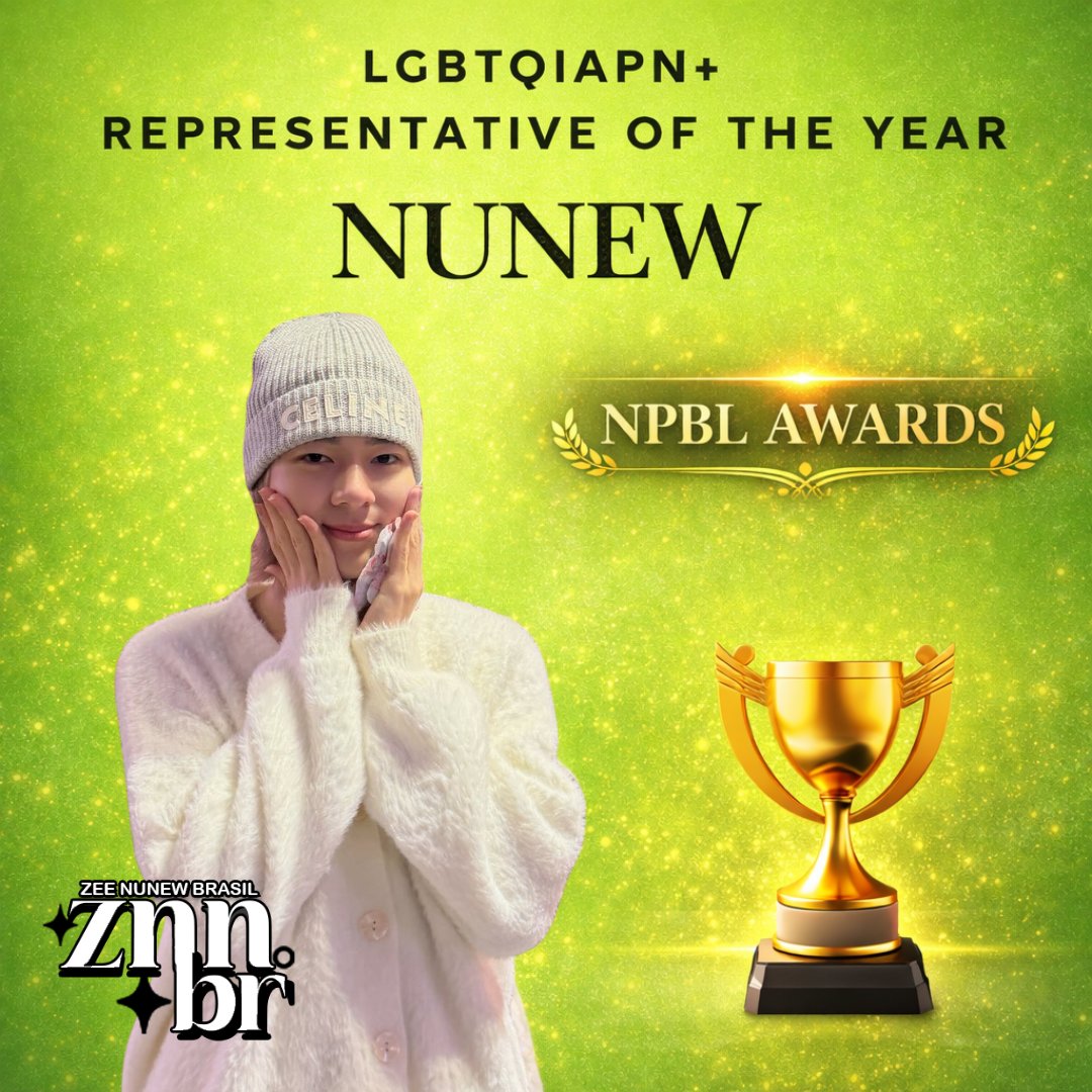 ZeeNunew_BR's tweet photo. NuNew — LGBTQIAPN+ Representative of the Year

Congratulations to NuNew on winning LGBTQIAPN+ Representative of the Year! Your authenticity, kindness, and voice mean so much to so many people. This award reflects the impact you make beyond the stage and the screen. We’re so proud of you!

ZNN SHINE AT NPBL
#ZeeNuNewxNPBLAwards
#NPBLChoiceAwards2025