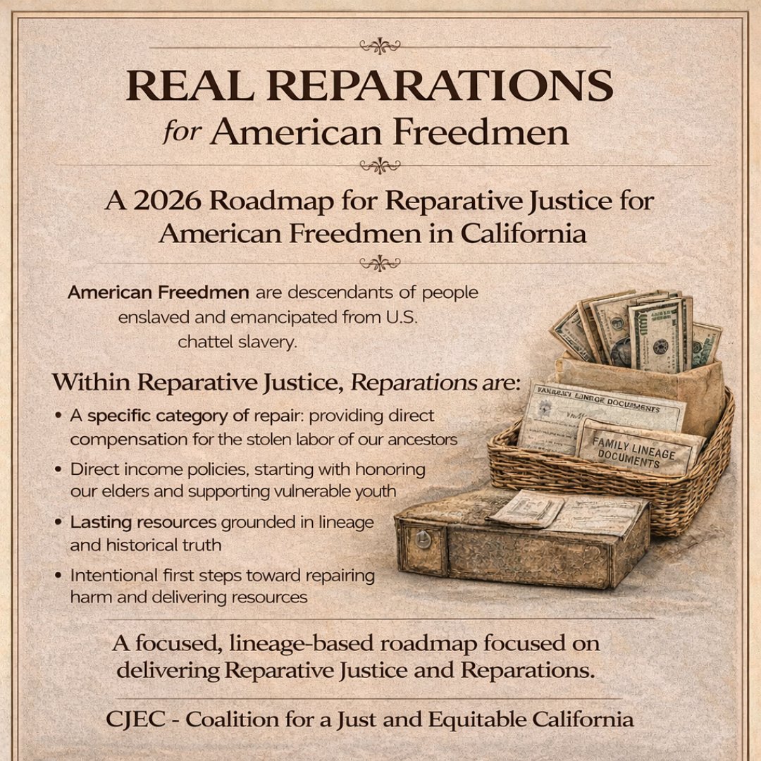 cjecofficial's tweet photo. Focused. Disciplined. Been here. Still here.

While the conversation around #Reparations has shifted in many directions, our focus and discipline has remained clear and consistent: Reparations and Reparative Justice for American Freedmen in California.

That focus and discipline has produced CJEC��s 2026 American Freedmen Reparations & Reparative Justice Policy Package: a comprehensive and growing set of proposals grounded in lineage, historical truth, and direct repair, created with and by the community we serve.

https://t.co/odsT2bEPAS 

We invite you to provide your ideas and feedback. 
We're building this together. 

This work centers #AmericanFreedmen as a #foundational American population and advances policies that honor our elders, secure our youth, stabilize families, and sustain direct compensation over time.

These proposals are not abstract. They are concrete, sequenced, and built to move resources where harm occurred — through direct income, data delineation, housing support, workforce pathways, cultural restitution, health, and more.

This is only the beginning. We’ll be sharing more details on each part of the package, how it fits together, and what it will take to make these proposals real in 2026.

If you want to help bring these policies to life, specific ways to get involved are coming soon. Stay tuned, follow CJEC, and be ready to move with us. @cjecofficial