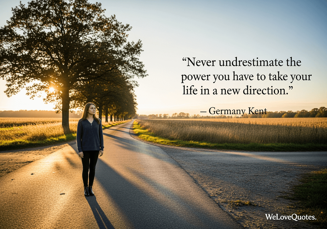 WeLoveQuotesNT's tweet image. New direction. New you 🛤️ You hold the power to shift your entire life with one decision, one choice, one brave step. Never underestimate what you're capable of creating.

#GermanyKent #ChangeYourLife #Crossroads #Motivation #WeLoveQuotes #QuoteOfTheDay #InspirationalQuotes