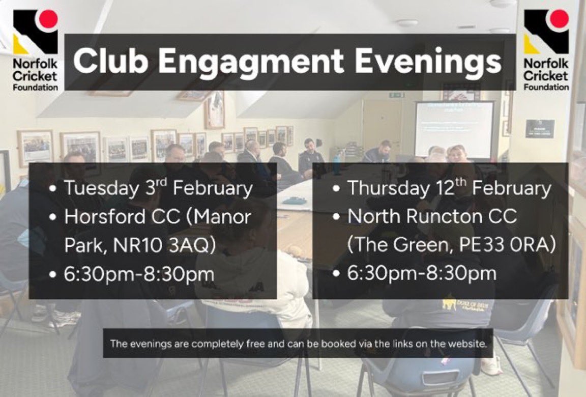 Norfolk Cricket Foundation are hosting two face to face Club Engagement evenings in February that are open to all clubs &amp; individuals

📅  Tues 3rd Feb (6:30 to 8:30)
📌  Horsford CC

📅  Thurs 12th Feb (6:30 to 8:30)
📌  North Runcton CC

Info &amp; Booking 🔗norfolkcricket.co.uk/norfolk-cricke…
