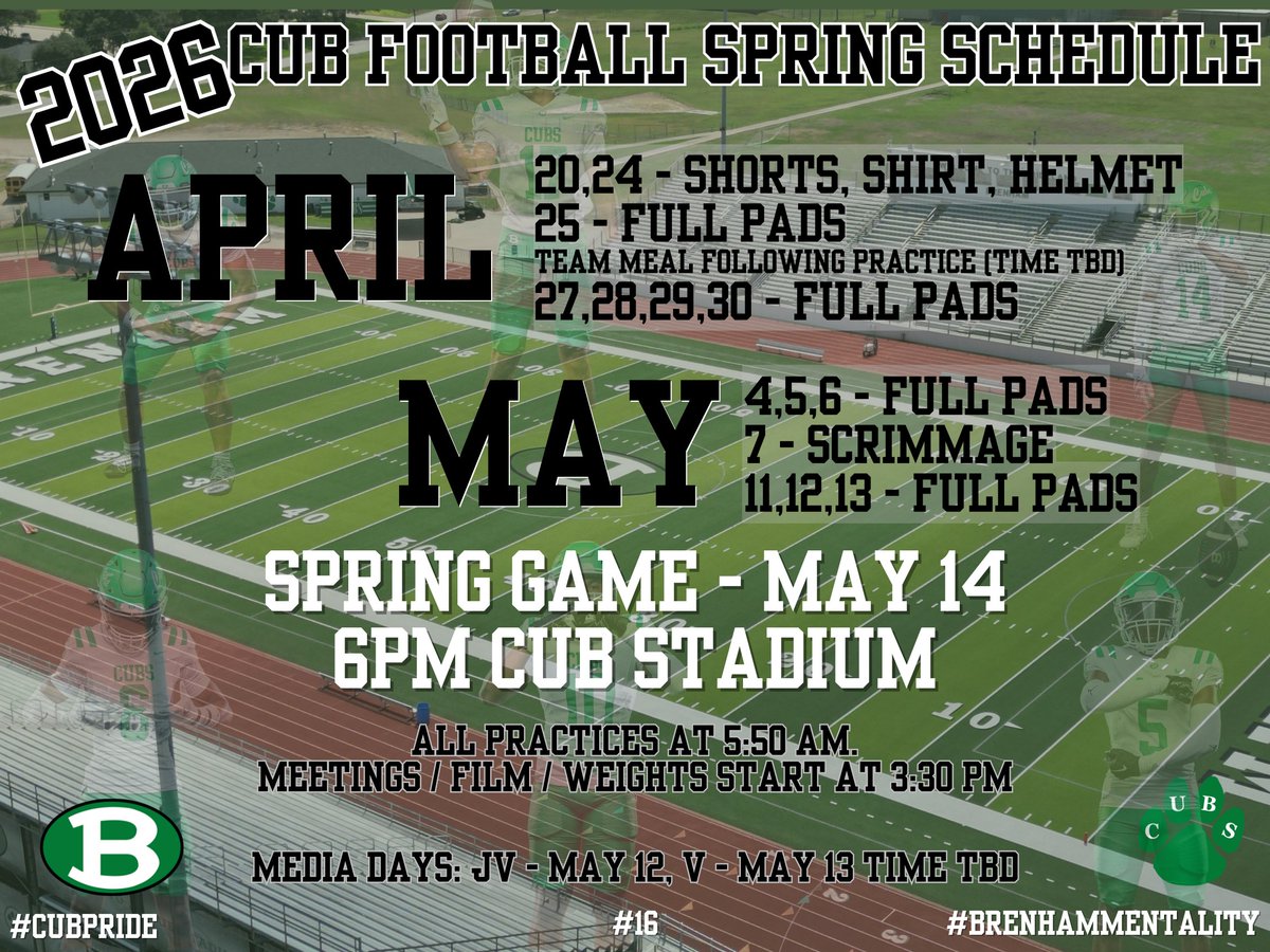 Spring Football. We will have the parent meeting on April 15th. Save the dates!!  #brenhammentality