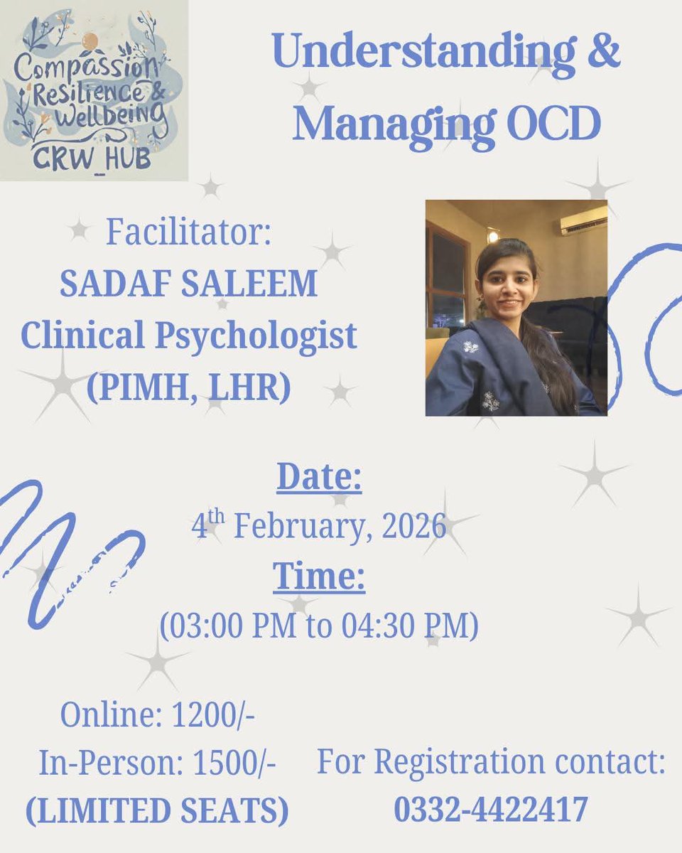 Compassion Resilience &amp; Wellbeing Hub announces its first workshop, "Understanding &amp; Managing OCD"

Date: 4th February, 2026
Time: 03:00PM - 04:30PM

DM for Details &amp; Registration: 0332-4422417
(Limited Seats Available)
#OCD #PsychologicalAssessment #concpetualization
#management
