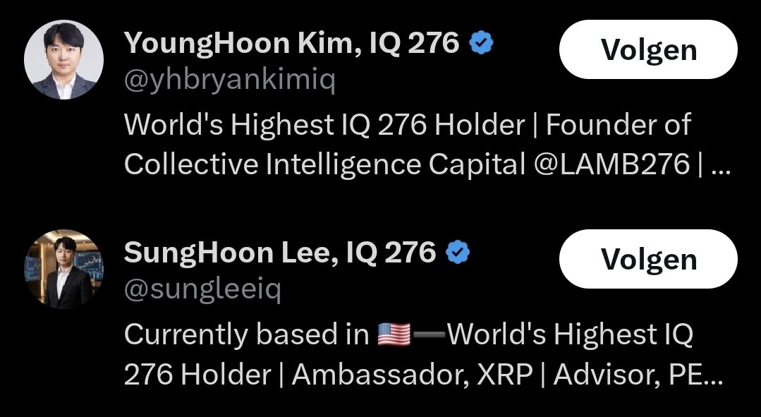 Wtf? There are 2 highest IQ holders who happen to both have 276 (27.6) IQ? Shits crazy man