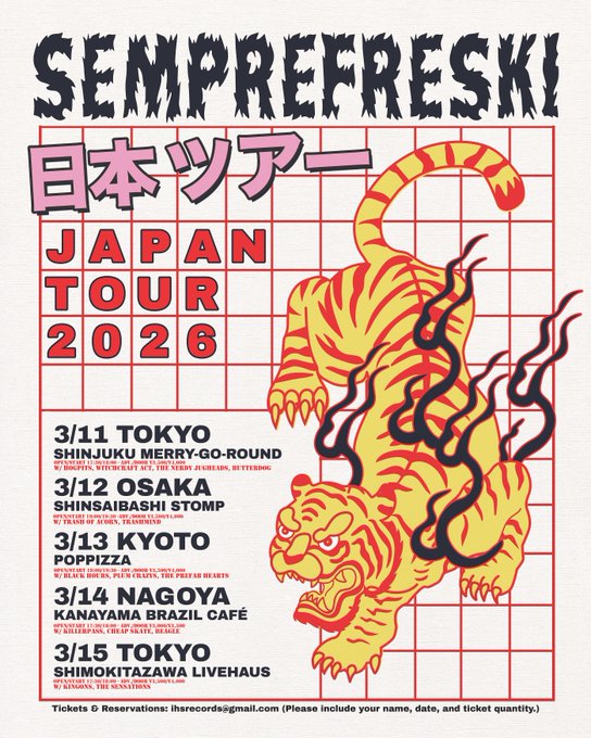 HipCatsRecords's tweet photo. ▼△来月3/11△▼
伊SEMPREFRESKI来日公演ツアー初日はっ
新宿メリーゴーランド!
初日からこの面子…poppunk reality showで開幕や!
その後も大阪→京都→名古屋→ファイナル東京と回��ので行けそうな所で遊び行こう😀
#ポプリア #SEMPREFRESKI #HOGPiTS #TheNerdyJugheads #BUTTERDOG #WITCHCRAFTACT https://t.co/pPGBJHBQGi