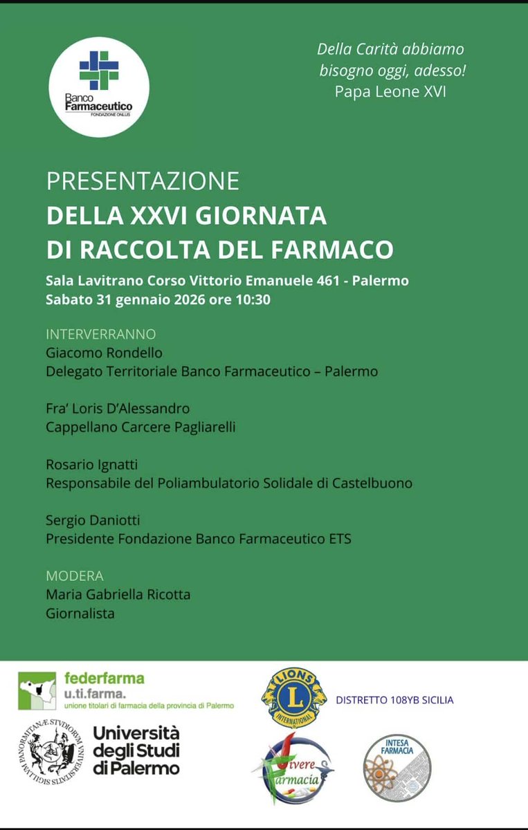 "Della carità abbiamo bisogno oggi, adesso"
Leone XVI
Oggi la presentazione della XXVI giornata di raccolta del farmaco.
Sala Lavitrano #Palermo
#bancofarmaceuto 
#GRF 
#povertasanitaria