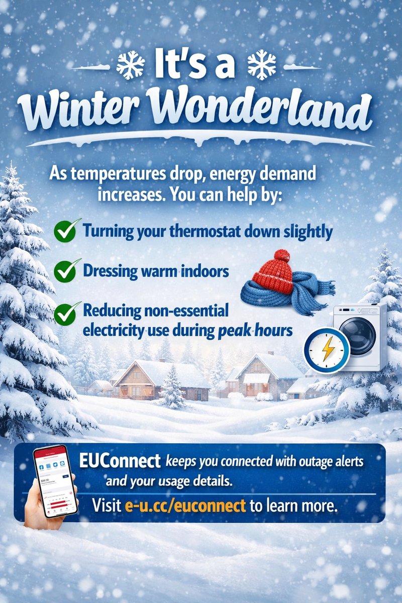 ❄️ It’s a Winter Wonderland!
Use energy wisely and stay connected with EUConnect for outage alerts and usage updates.
👉 e-u.cc/euconnect