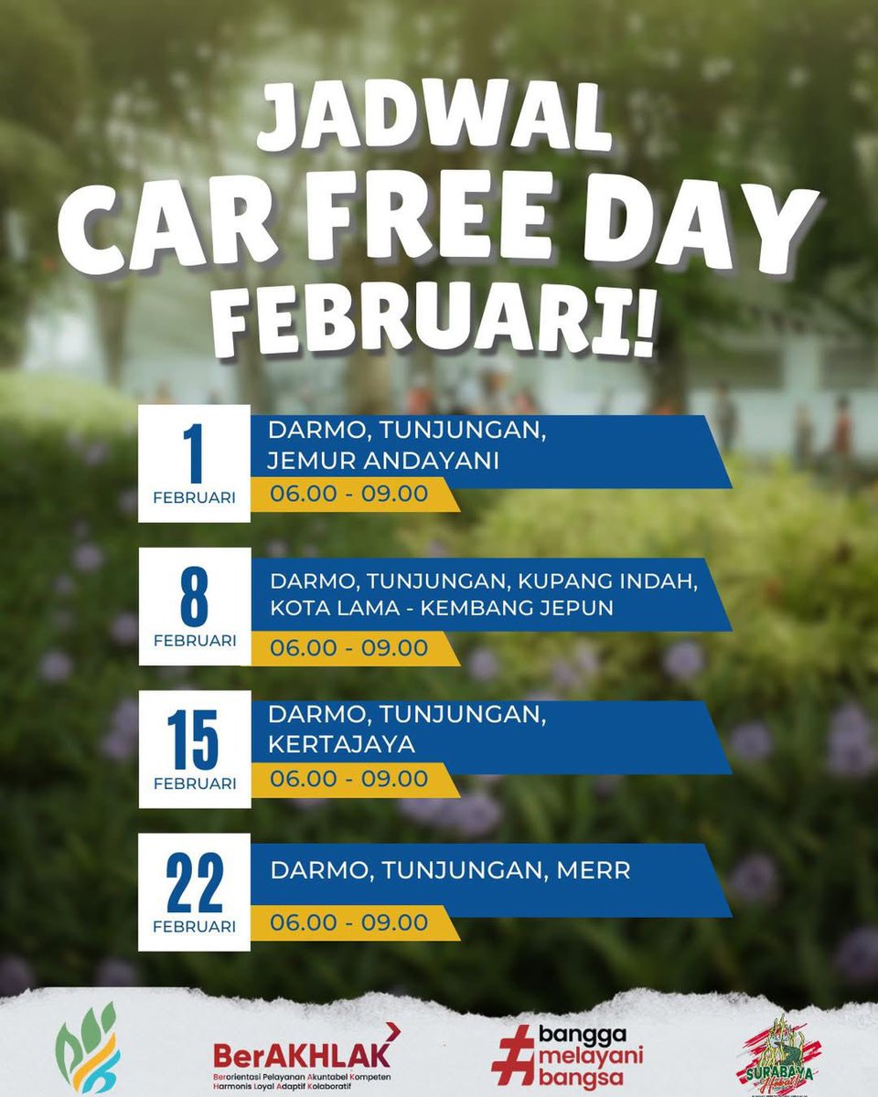 satpolppsby's tweet photo. Jadwal Terbaru Car Free Day Februari 2026! 🚴‍♂️🚶‍♀️

Halo, warga Surabaya!
Berikut jadwal terbaru Car Free Day (CFD)

📆 Hari: Setiap Minggu
⏰ Waktu: 06.00 – 09.00 WIB

📍 Update Lokasi CFD:
➡️ Setiap Minggu Kedua, CFD yang sebelumnya hanya di Jalan Kembang Jepun, https://t.co/bfPyEvQK2Y