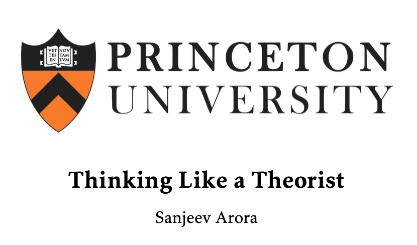 Thinking Like a Theorist 
by Sanjeev Arora  

Lecture notes: cs.princeton.edu/courses/archiv…
