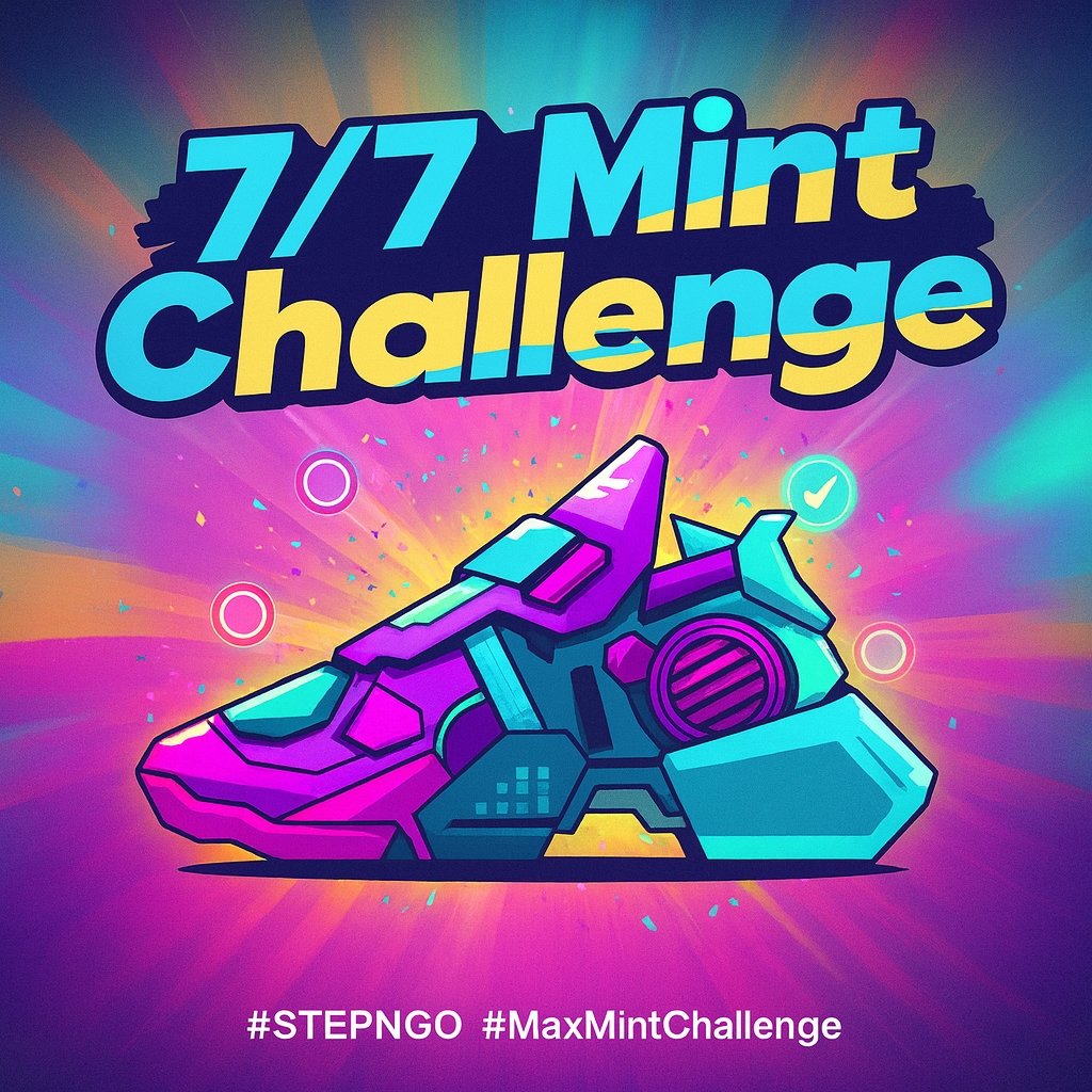 I’m taking one of my sneakers all the way to 7/7 mint count — not for ROI, not for profit, just for the journey, and the fun.

So I’m launching the 7/7 Mint Challenge.

Rules are simple:  
1️⃣ Max‑mint a sneaker to 7/7  
2️⃣ Tag 5 friends to join the challenge  

<a href="/Mia669999/">🌸Mia🌸</a>
<a href="/B10urr/">Onur.fsl | Stepn² + GO</a>