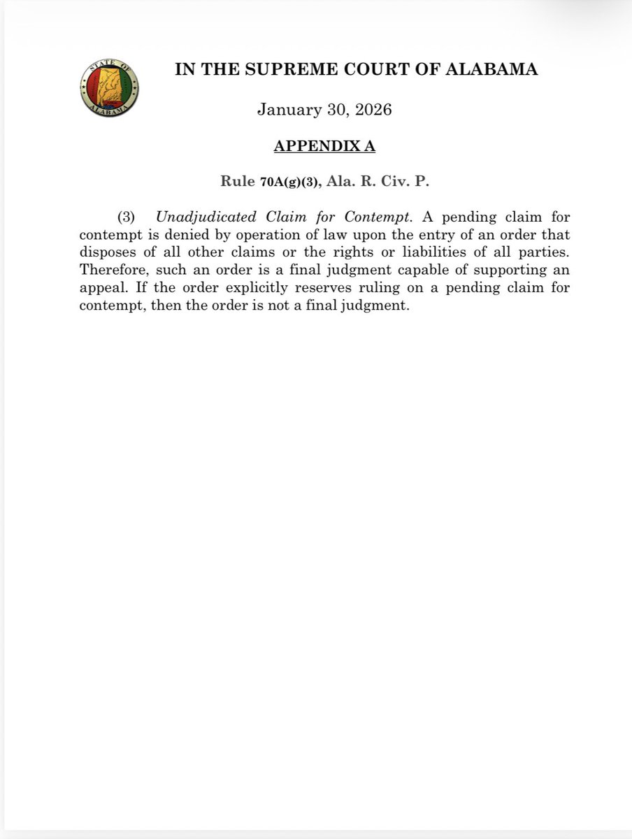 GregoryCook's tweet photo. Our Court has just amended Alabama Rule of Civil Procedure 70A to make clear the unadjudicated claims for contempt are deemed denied and thus judgments are final and capable of appeal. This can be particularly important in domestic relations cases. https://t.co/t7NUiWDXAF