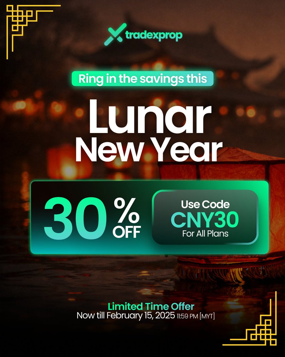 TradeXProp's tweet image. 🧧 As the Lunar New Year draws near, bringing better opportunities.

Celebrate early with 30% off all accounts 🎉
Use code CNY30 at checkout.

⏰ Ends 15 February, 11:59pm MYT.

 👉tradexpropdashboard.propaccount.com/en/challenges