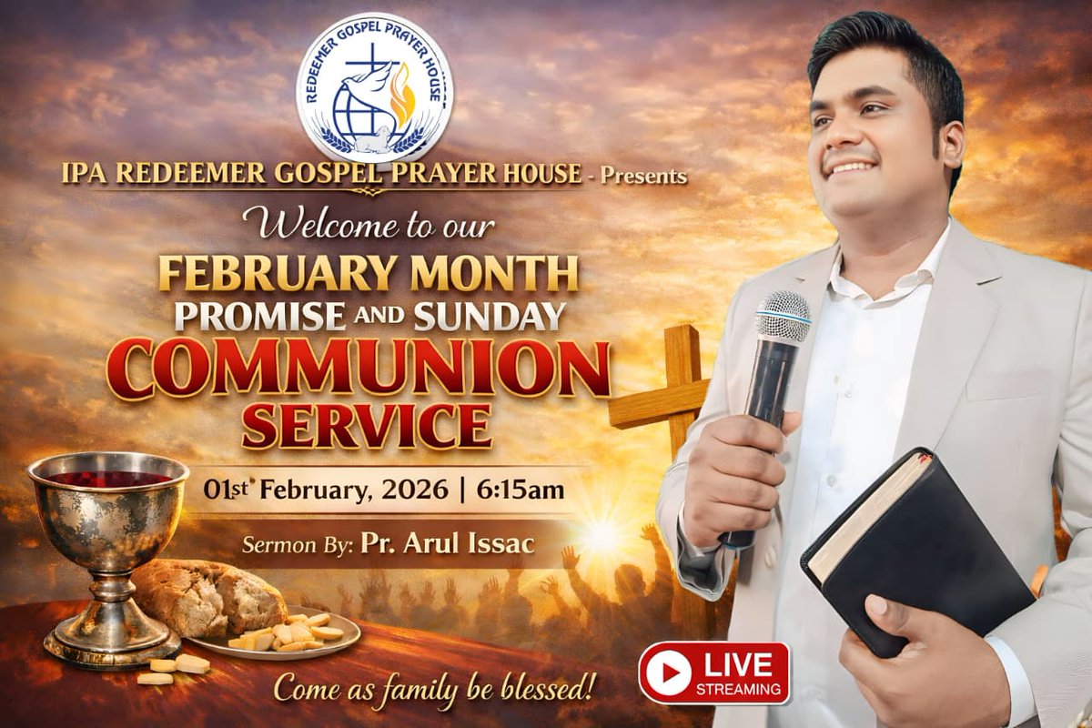 IPA_RGPH's tweet photo. LIVE | FEBRUARY MONTH PROMISE &amp; COMMUNION SUNDAY SERVICE | 01 FEBRUARY 2026 | PR. ARUL ISSAC | RGPH https://t.co/nhoDRefrvB