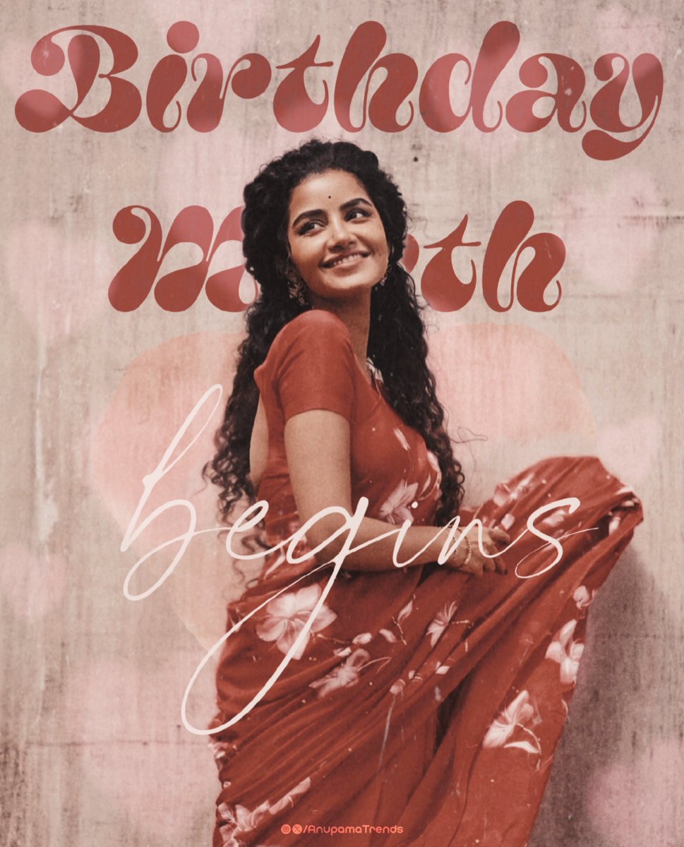 AnupamaTrends's tweet photo. 🕺 February's here 😍 Time to celebrate love and the queen @anupamahere's bday 🥳

Love is in the air, and so is @anupamahere's vibes 🎉 

Advance Happy Birthday, Queen!  #AnupamaBirthday #FebruaryVibes #AnupamaParameswaran https://t.co/e4yGmokKGv
