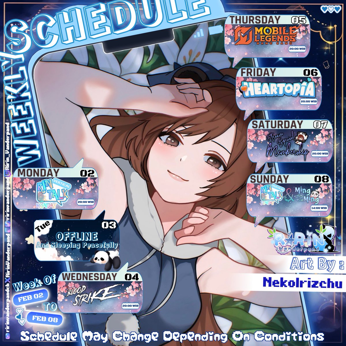 RirinVanderpand's tweet photo. WEEKLY SCHEDULE 🐼

 02 - 08 FEBRUARY 2025 ദ്ദിʕ,,•̀ ᴗ -,,ʔ✧♪

Art By : @NekoIrizchu

【Collab】
-

Schedule May Change Depending On Conditions

#vtuber #weeklyschedule #vtuberid #ririnpand_live #ririnvanderpand https://t.co/r1Pkw57M87