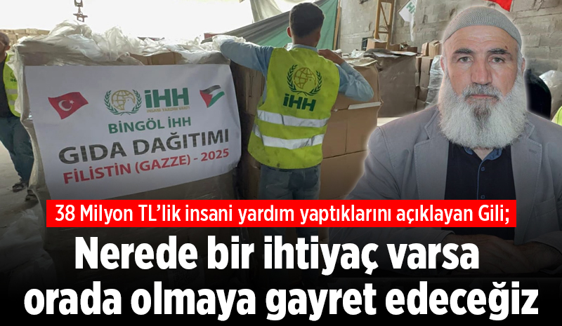 BİNGÖL İHH, 2025 FAALİYET RAPORUNU AÇIKLADI
Bingöl İnsan Hak ve Hürriyetleri İnsani Yardım Derneği (Bingöl İHH), 2025 yılı boyunca yurt içi ve yurt dışında toplam 37 milyon 850 bin TL tutarında ayni ve nakdi yardımda bulunduğunu açıkladı. <a href="/ihhinsaniyardim/">İHH</a> 

Ayrıntılar;