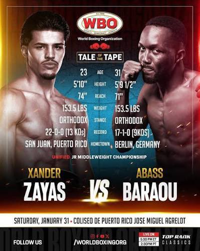 cesarziade's tweet photo. Hoy en vivo, Xander Zayas (22-0-0 ,13 KOs)  🇵🇷 Vs. Abass Baraou 🇩🇪 (17-1-0, 9KOs) , desde el Coliseo de Puerto Rico, San Juan, por la unificación de titulos Junior SuperWelterWeight  WBA- WBO.  A partir de las 6:30pm hora de PR . @RimasSports #zayasbaraou #boxing #boxeo https://t.co/rptHgJmwS1