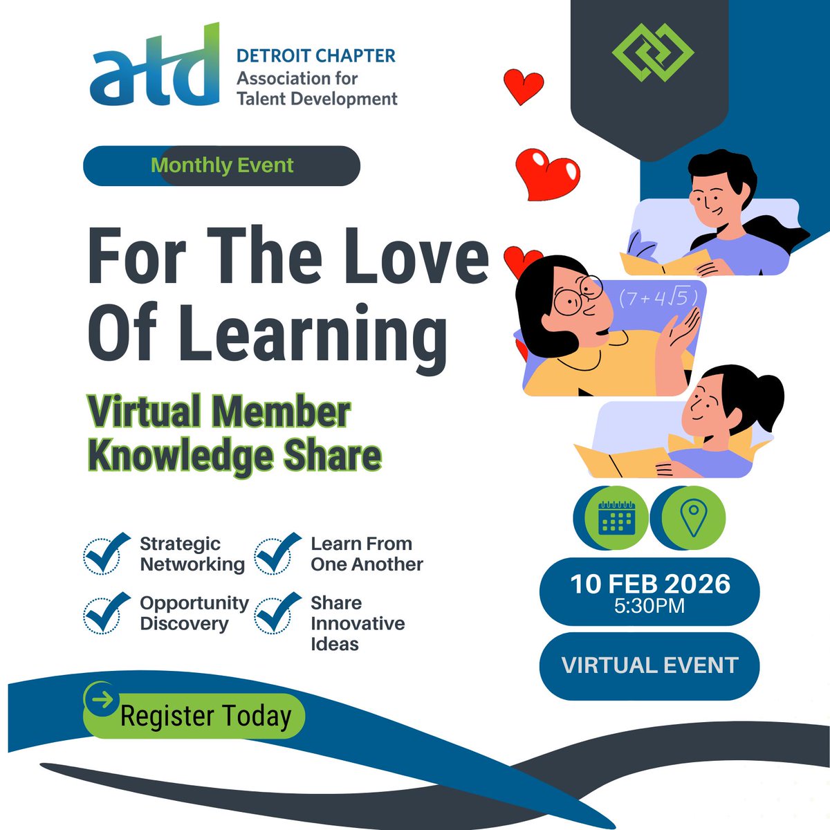 ATDDetroit's tweet photo. ❤️ February is for the LOVE of learning at ATD Detroit!
Join us for virtual events on behavioral science, AI, career growth &amp; instructional design.
📅 Events all month → Register now
#ATDDetroit #ForTheLoveOfLearning #LXD https://t.co/7PUmAG7ZCO