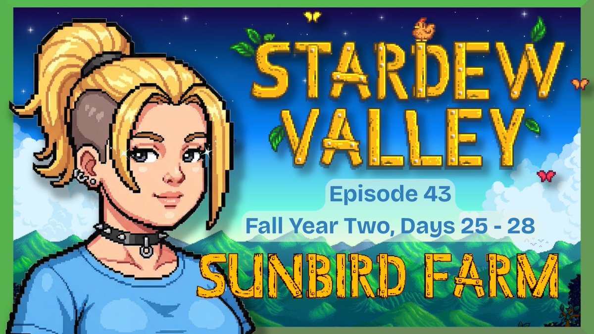 Coming back to Sunbird Farm to round out the season with cozy and sweetness. Days 25 to 28 of Fall Year 02 tonight, friendos!

8pm central(us) Twitch-Kick-YouTube, @ NeysaDoesGames

#stardewvalley #cozyvibes #twitch #YouTuber #Kick #relaxed #sunberryvillage #nexusmods #mizusquail