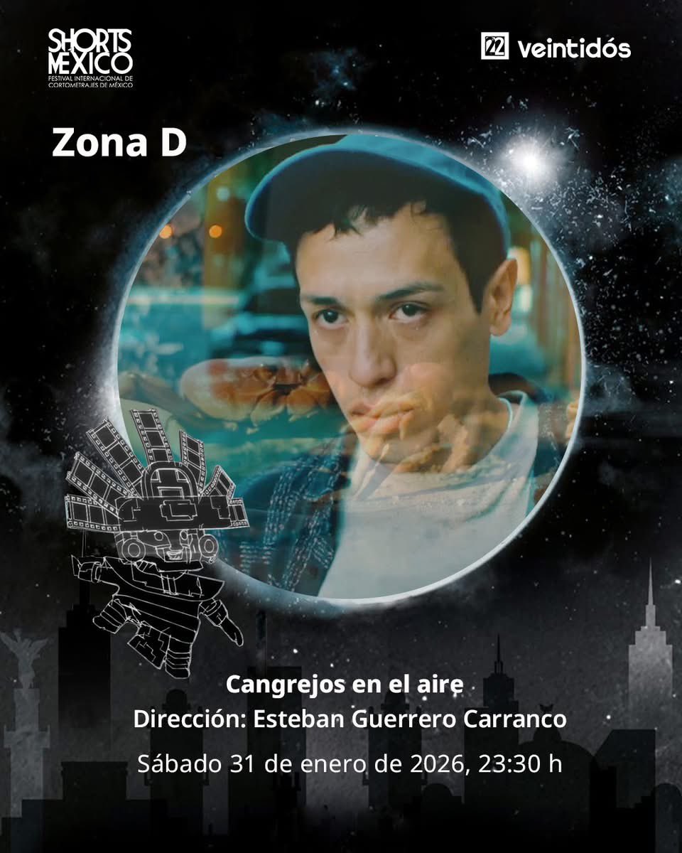 🤩 ¡Sábado de “Zona D”!
 #Veintidós  cortometrajes en <a href="/Canal22/">Canal 22 México</a> :

🦀 Cangrejos en el aire
🎞️ Dir. Esteban Guerrero Carranco

🏠 Home again
🎞️ Dir. Lilian Mendoza, Salvador López Romero

🖼️ Lolo
🎞️ Dir. Ana Gutiérrez Salgado

⏰ Sábado 31 de enero, 23:30 h