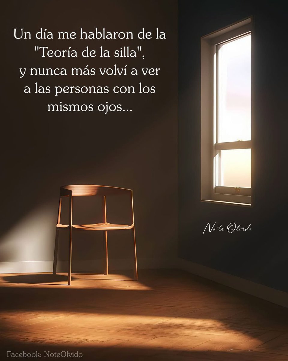 LA TEORÍA DE LA SILLA.

Hubo un momento en mi vida en el que alguien me habló de la teoría de la silla… y desde entonces, algo cambió. No volví a mirar mis relaciones —ni mi lugar en ellas— de la misma manera.

La idea es simple, pero poderosa: 
Todas las personas tienen una