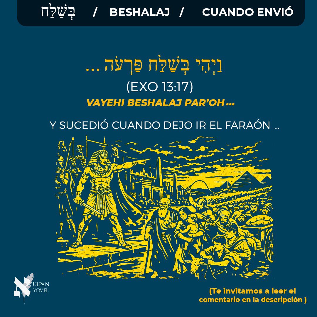 UlpanYovel's tweet photo. Beshalaj – בְּשַׁלַּח

“Cuando envió” Ex 13:17

ב antes de un verbo deja de ser solo preposición y marca tiempo: “cuando”.
Además, שִׁלֵּחַ está en Pi‘el: acción forzada e intensiva.
Faraón no libera por convicción; expulsa.
La redención inicia cuando Dios rompe el control humano https://t.co/Ql353soxlQ